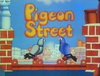 Pigeon Street DVD - 1981