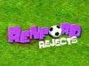 Renford Rejects DVD - Season 1,2,3,4   (1998-2001)